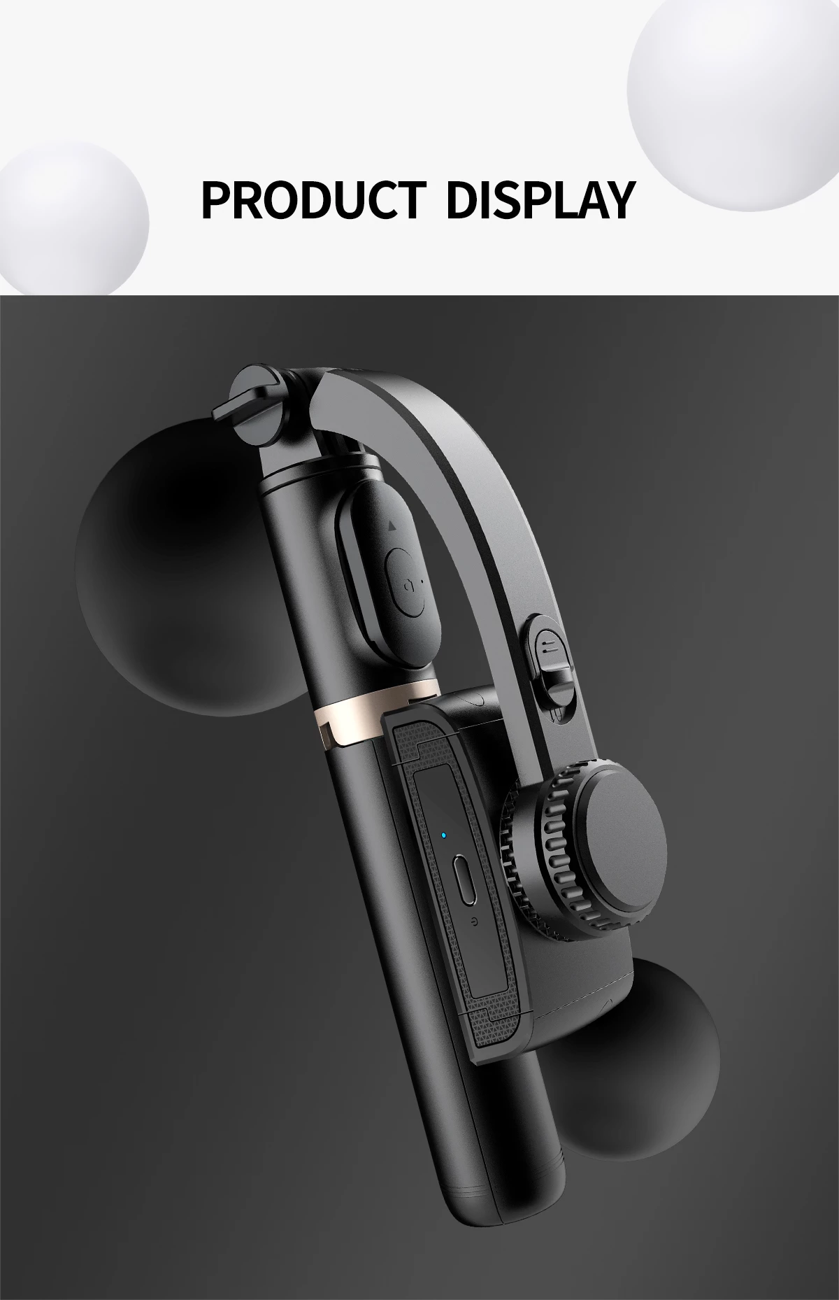 Gimbal - Stabilizer-L08 - Selfie Stick Tripod